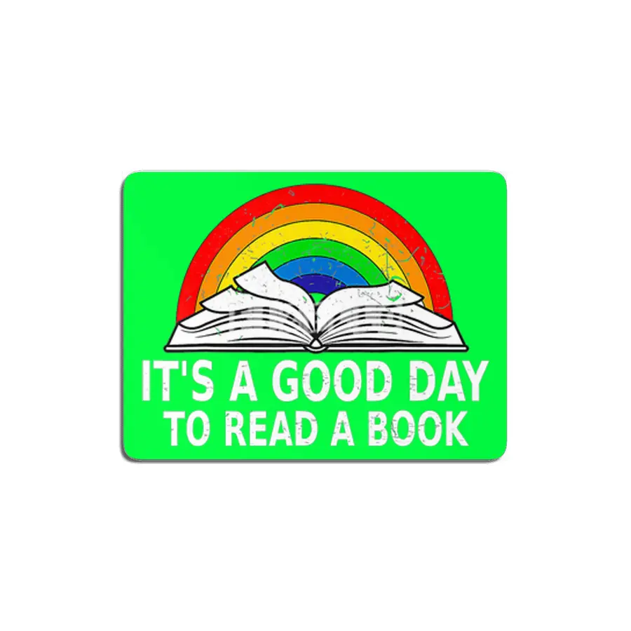 Its a good day to read a book reading lovers MDF Tablo