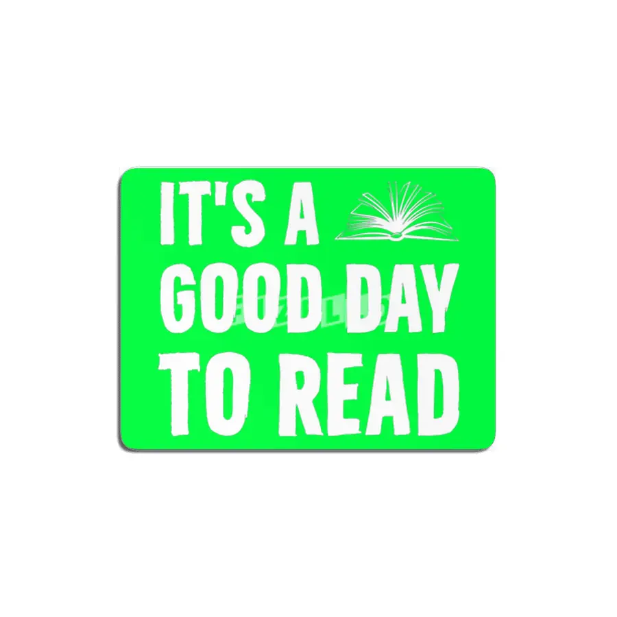 Its A Good Day To Read Book Lovers Day Library MDF Tablo