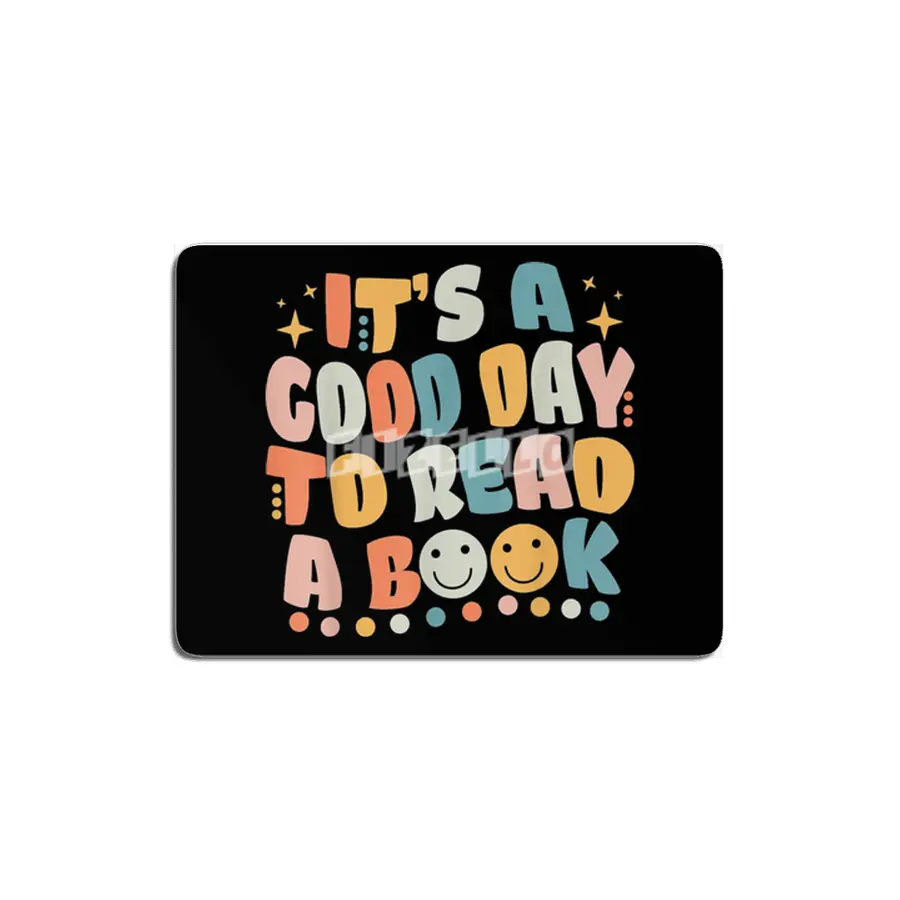 It's Good Day To Read Book MDF Tablo