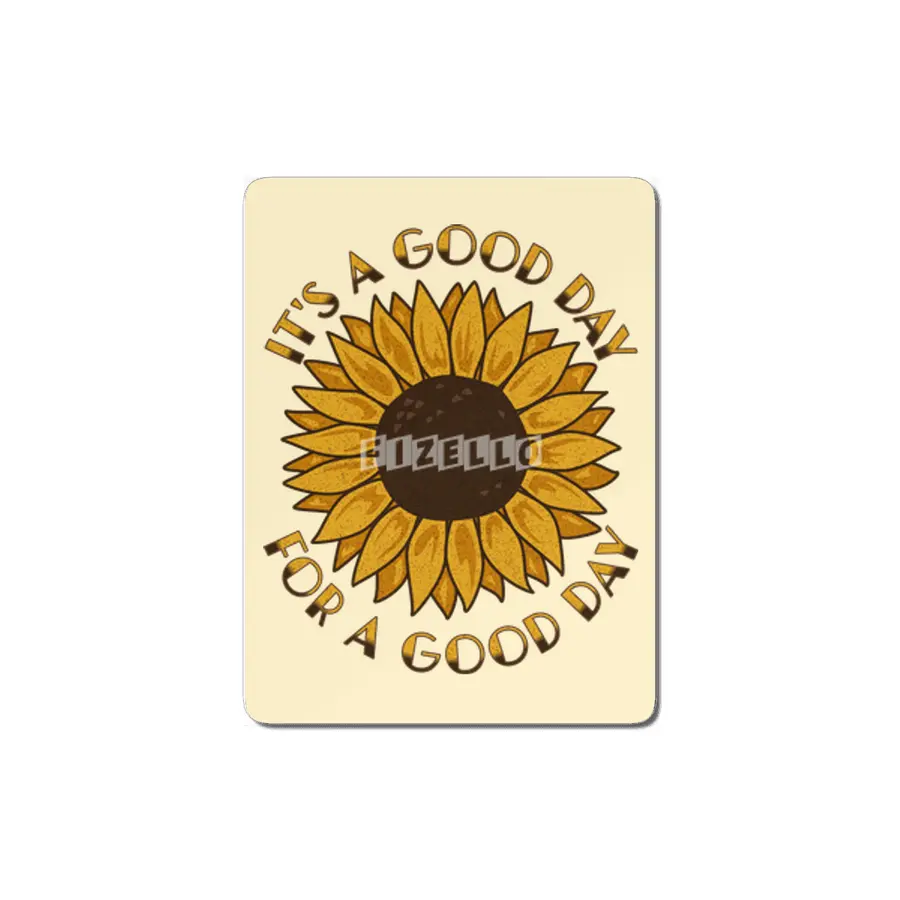 It's a Good Day for a Good Day MDF Tablo
