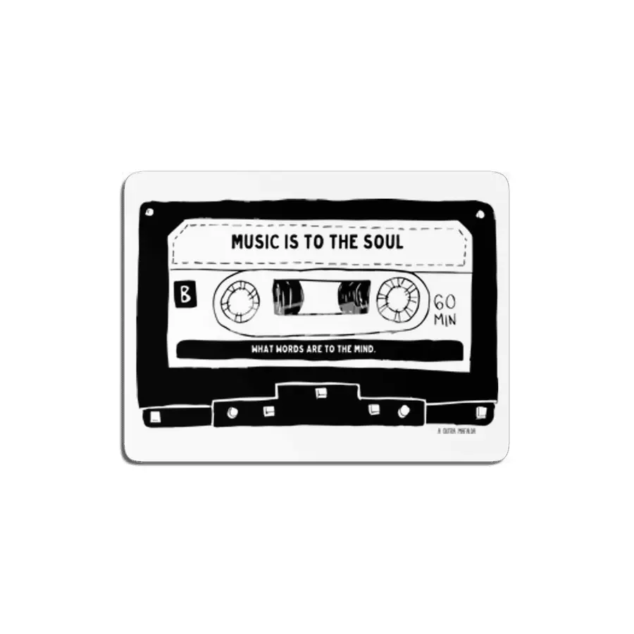 Cassette - Music is to the Soul What words are to the Mind MDF Tablo