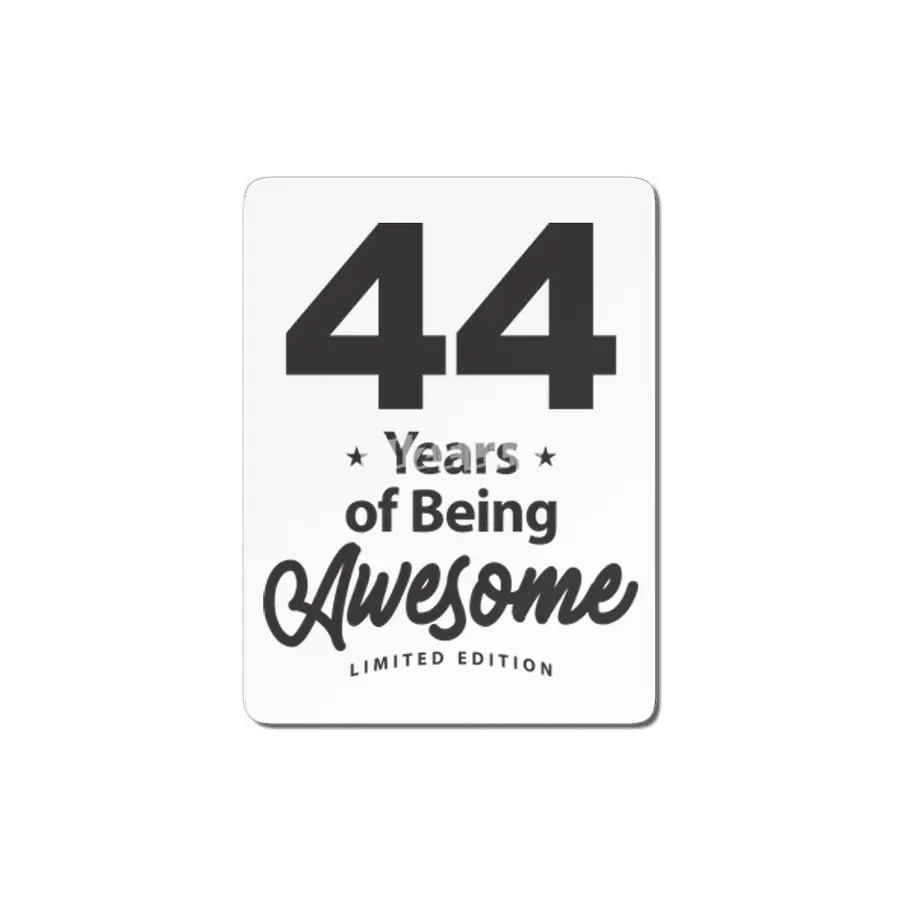 44 Years Of Being Awesome 44th Birthday MDF Tablo