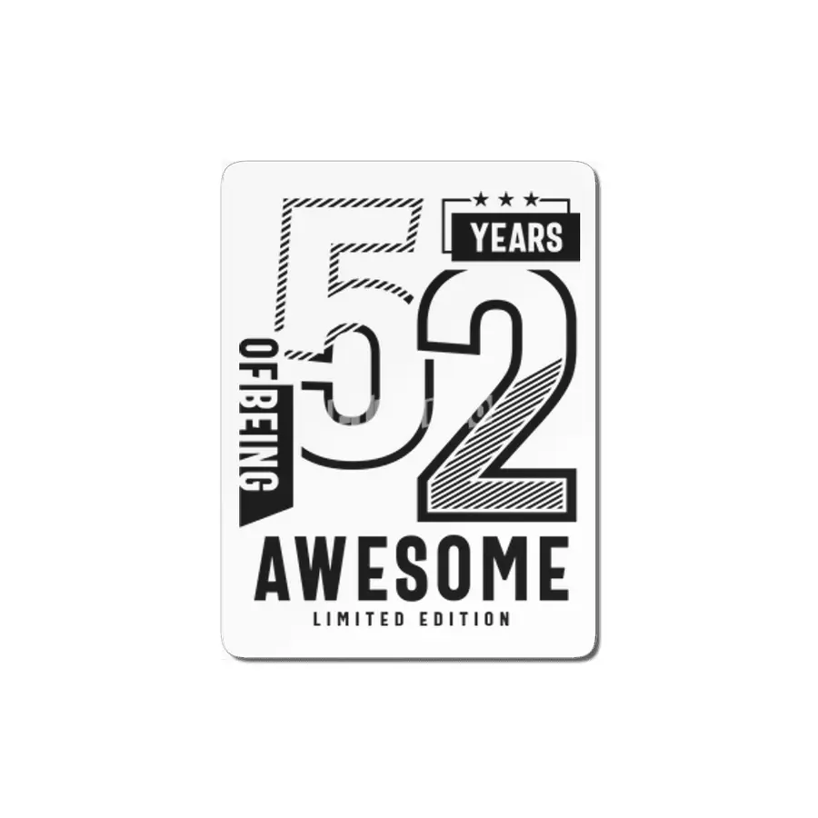 52 Years Of Being Awesome 52nd Birthday MDF Tablo
