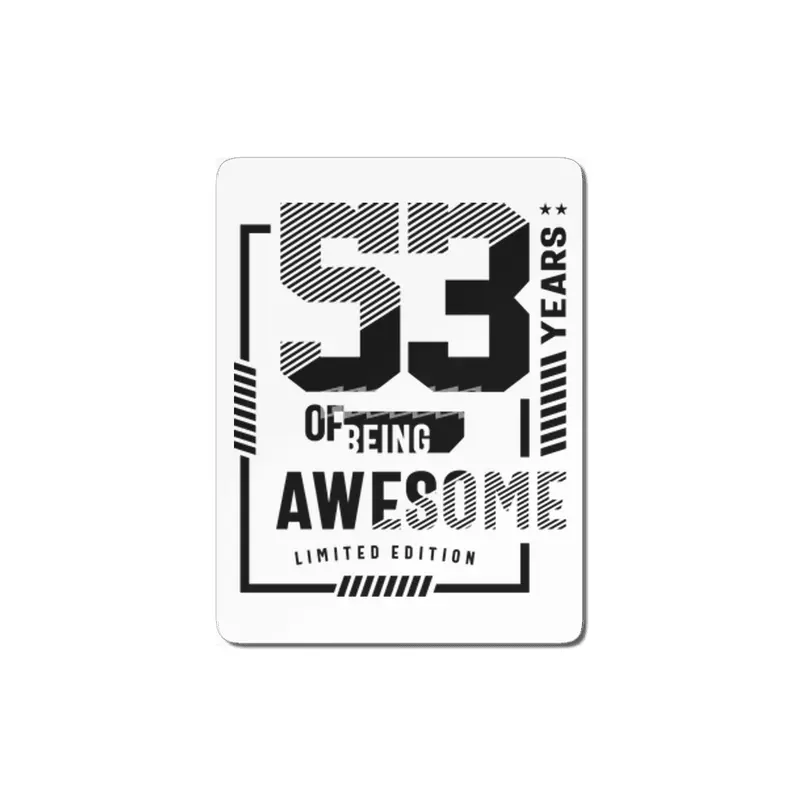 53 Years Of Being Awesome 53rd Birthday MDF Tablo