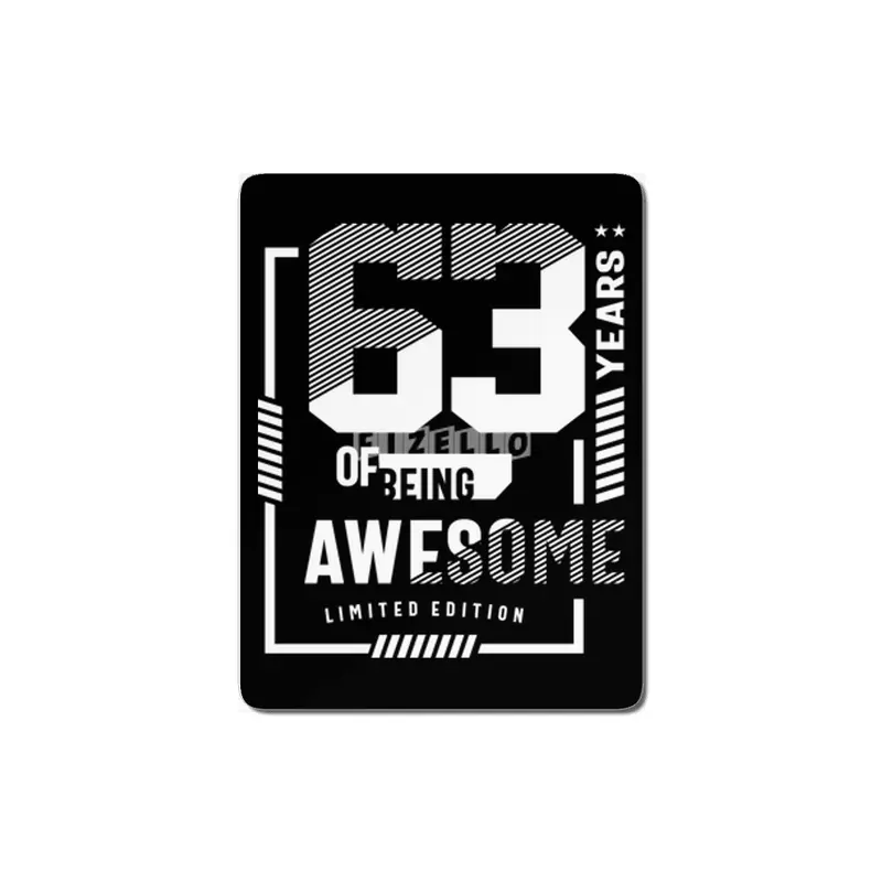 63 Years Of Being Awesome - 63rd Birthday MDF Tablo