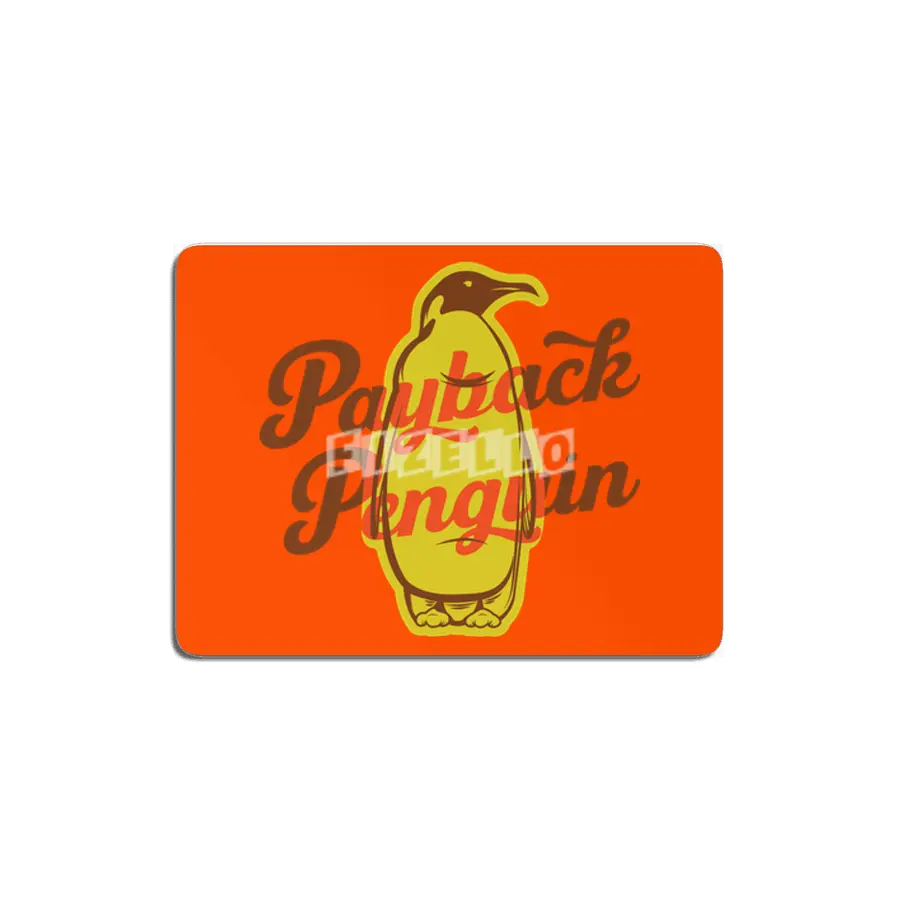 Payback Penguin MDF Tablo