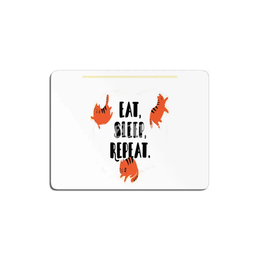 CAT EAT SLEEP REPEAT MDF Tablo