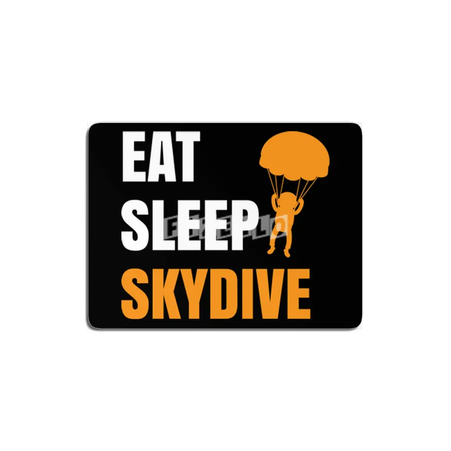 Funny Skydiving , Eat Sleep Skydive Great Leisure Time, Skydiver Hobby Professions MDF Tablo