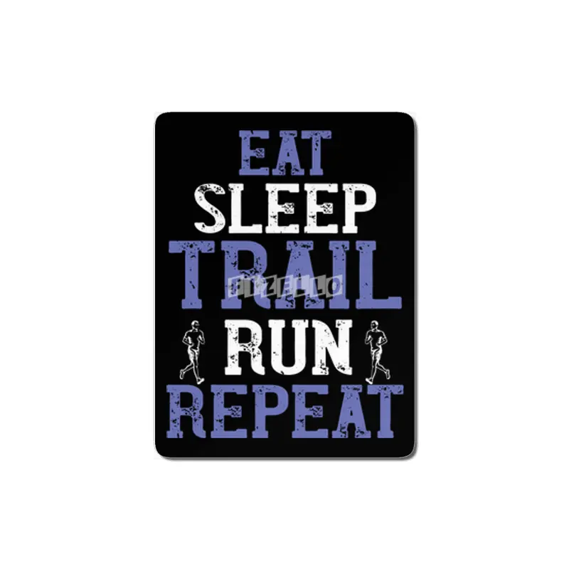 Running - Eat sleep trail run repeat MDF Tablo