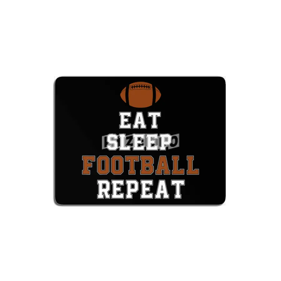Football Player Eat Sleep Football Repeat Love Football MDF Tablo