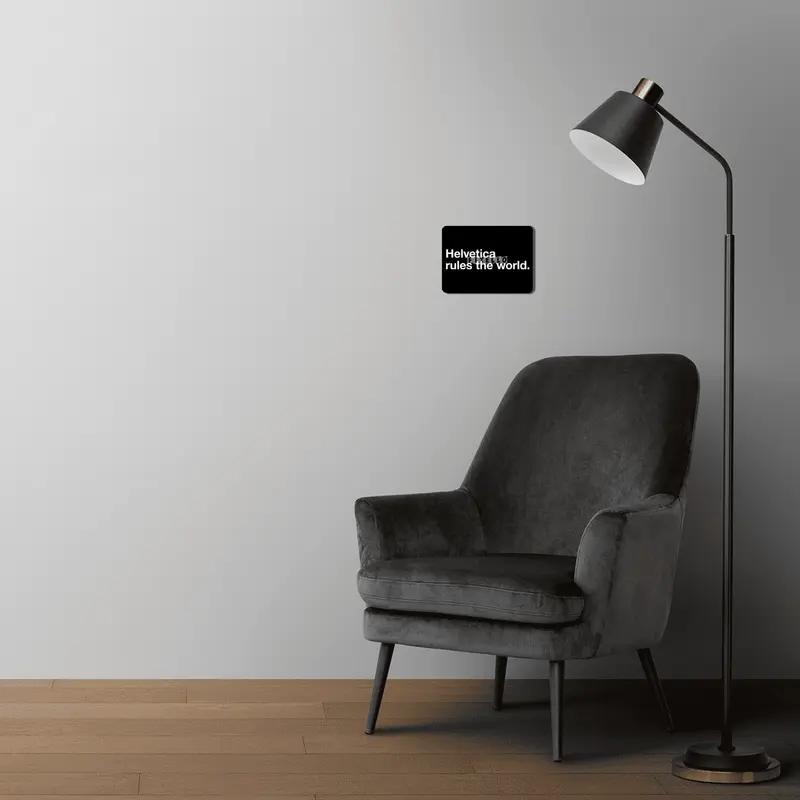 Helvetica Rules the World (black) MDF Tablo