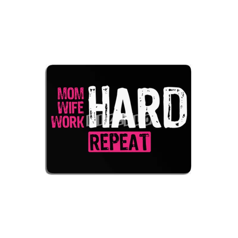 Mom Hard Wife Hard Work Hard Repeat - Mother Quote, Hard Working Mother, Appreciation for Mothers MDF Tablo