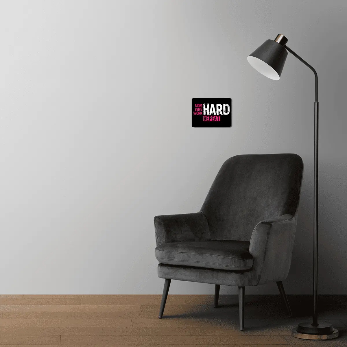 Mom Hard Wife Hard Work Hard Repeat - Mother Quote, Hard Working Mother, Appreciation for Mothers MDF Tablo