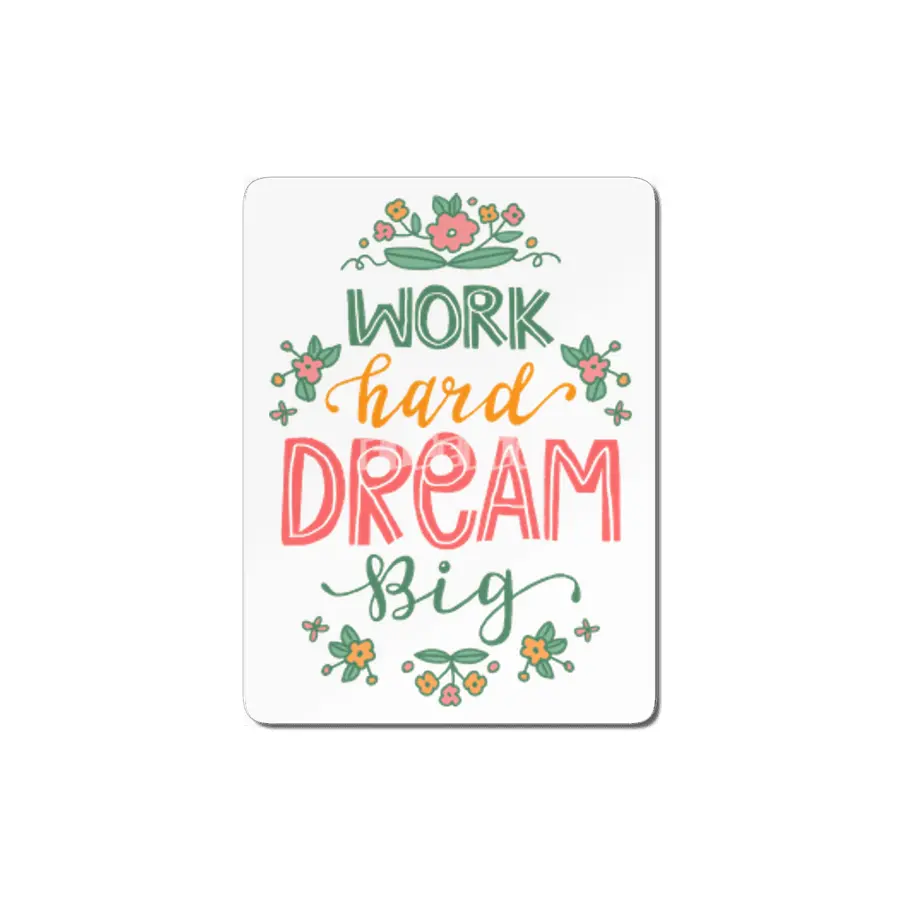 Motivational Work Hard Dream Big Lettering MDF Tablo