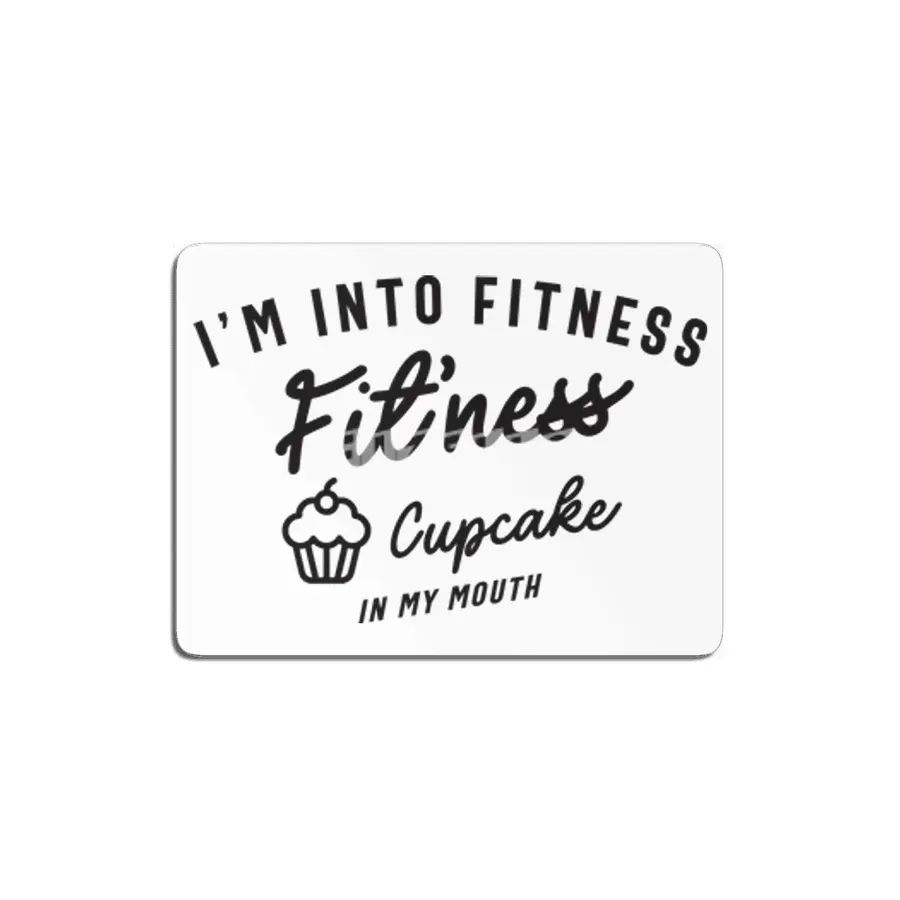 I'm Into Fitness Fit'ness Cupcake In My Mouth MDF Tablo