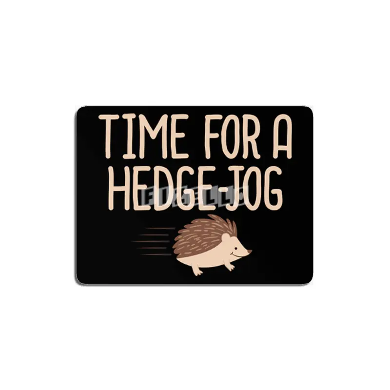 Time For A Hedge Jog Hedgehog Pun Fitness Jogging Workout MDF Tablo