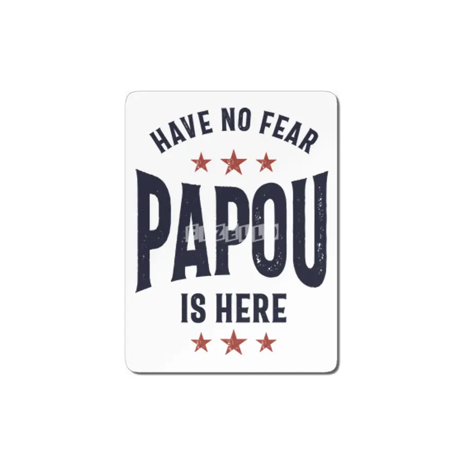 Have No Fear Papou Is Here | Father Grandpa Gift MDF Tablo