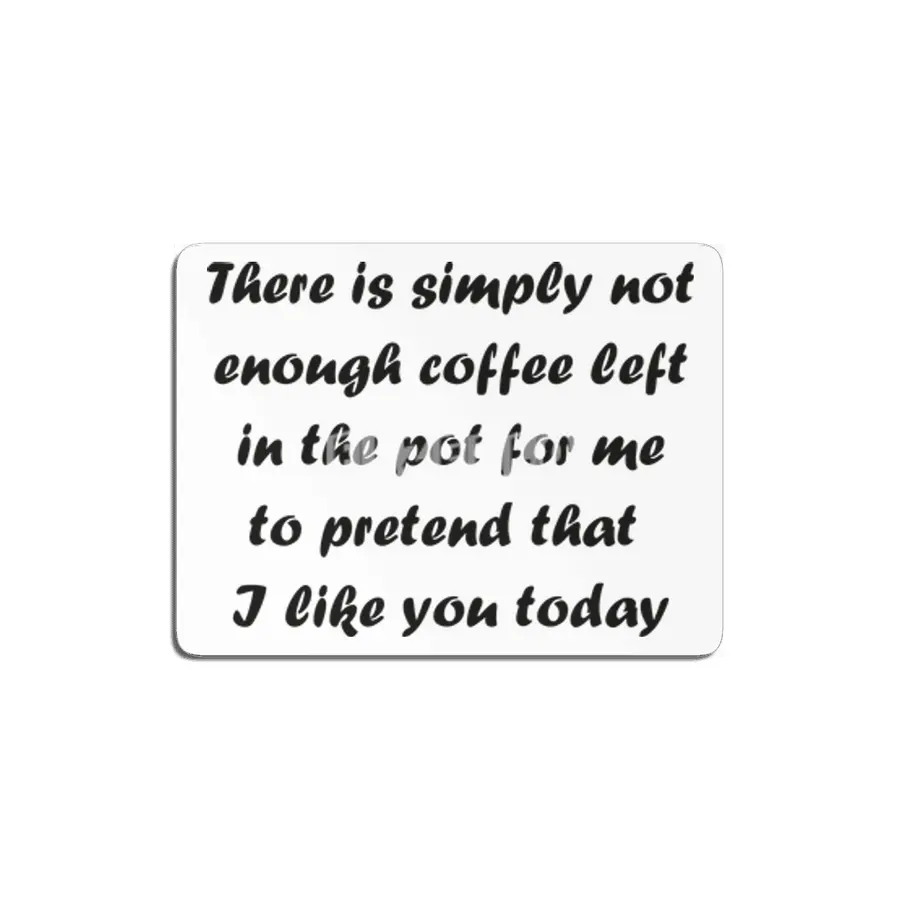 Not Enough Coffee - Black Lettering MDF Tablo