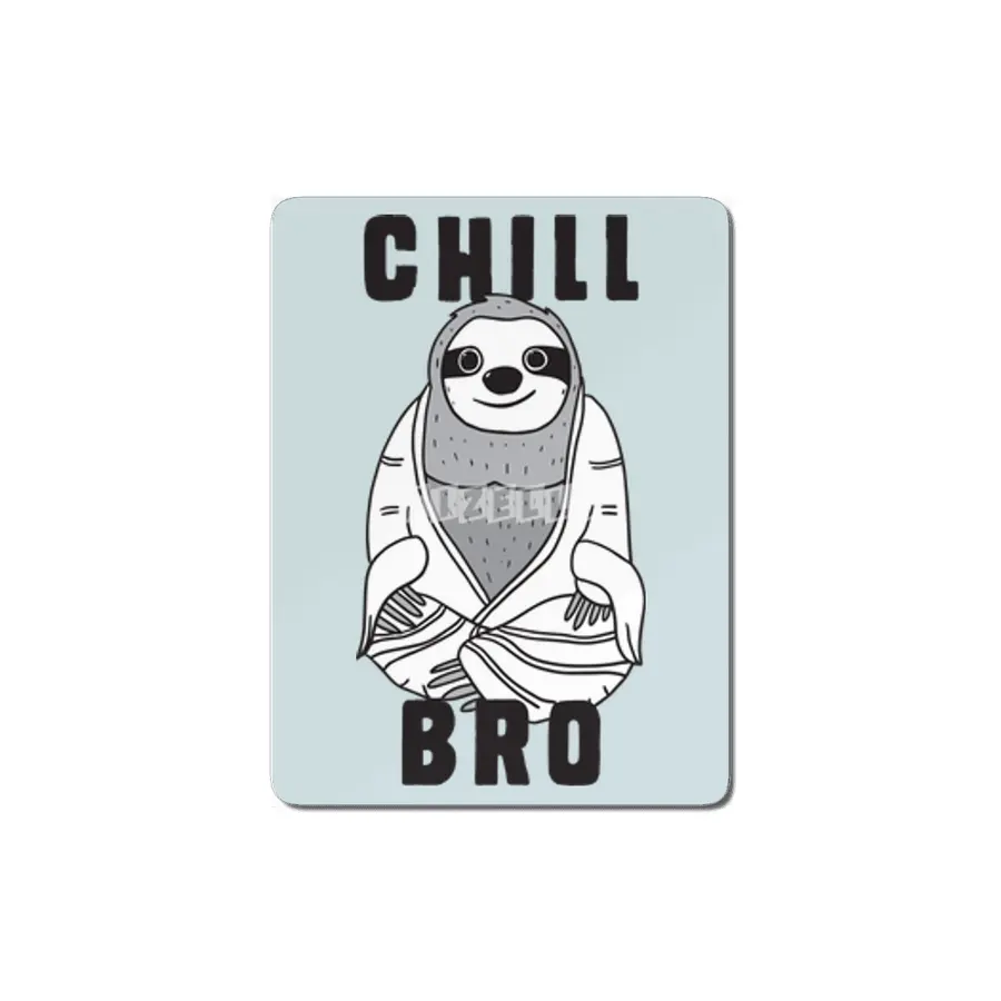 Chill Bro - smooth, lazy Buddha sloth MDF Tablo