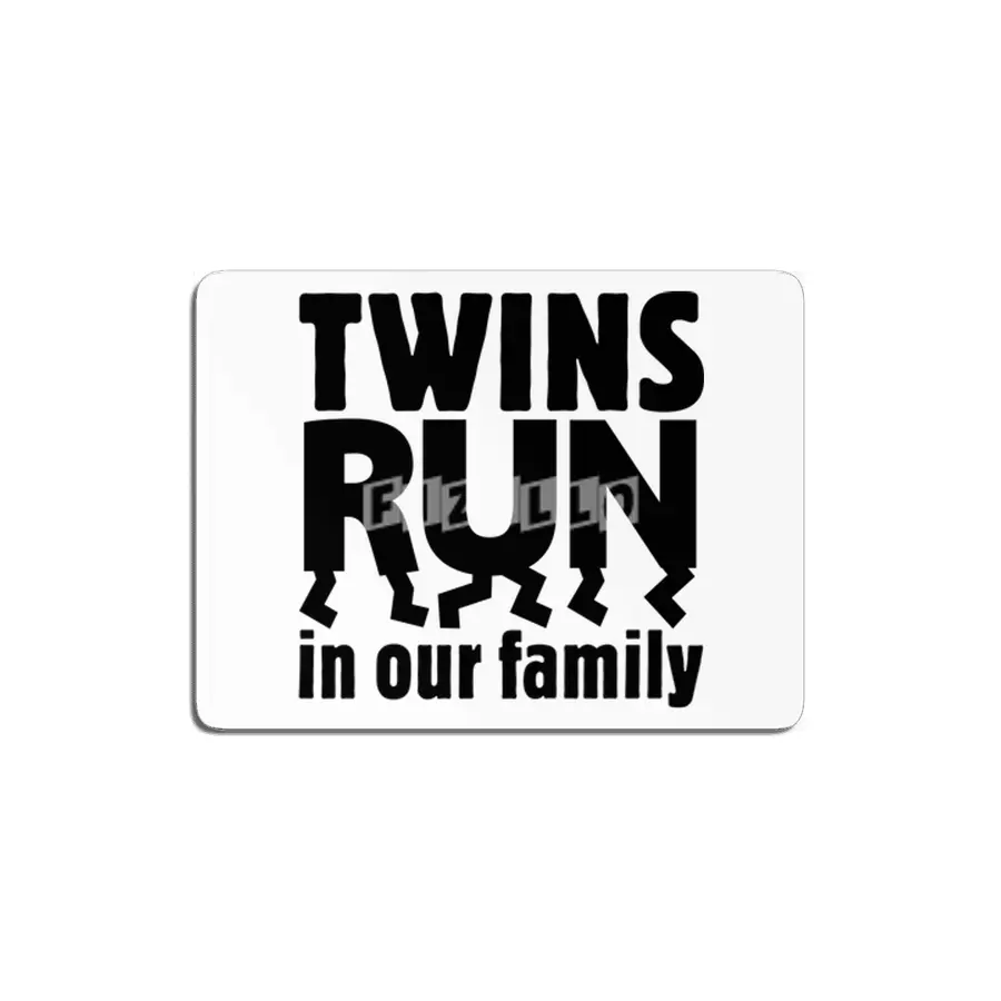 TWINS RUN in our family (Black Lettering Only) MDF Tablo