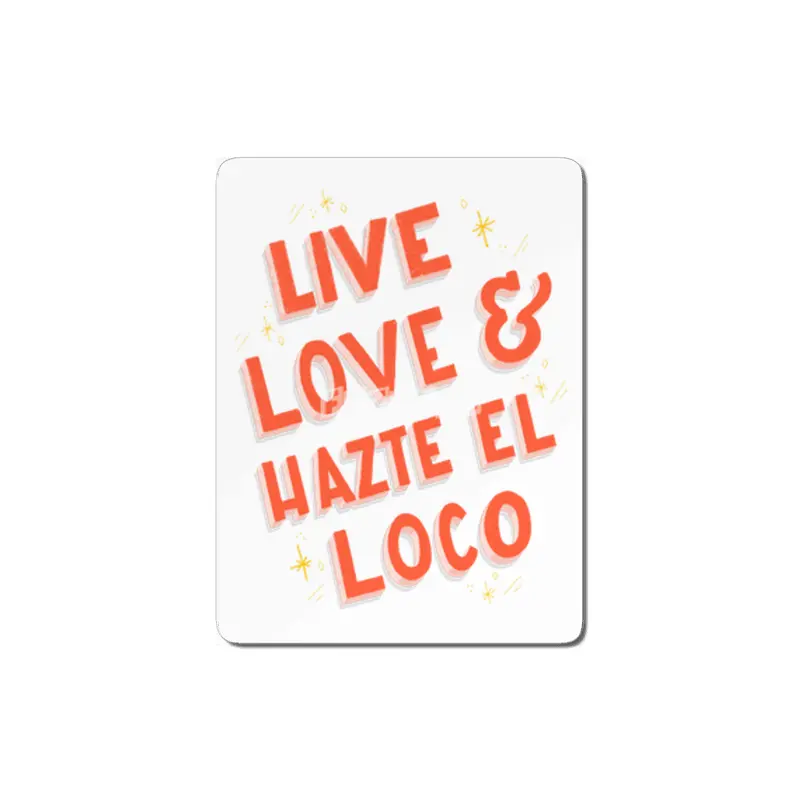 Live, Love Hazte el Loco - Lettering en español MDF Tablo