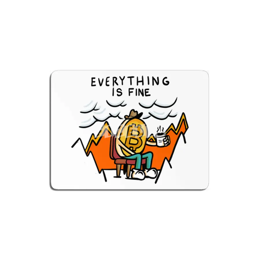 Everything is Fine - Bitcoin Volatility Cartoon in Flames MDF Tablo