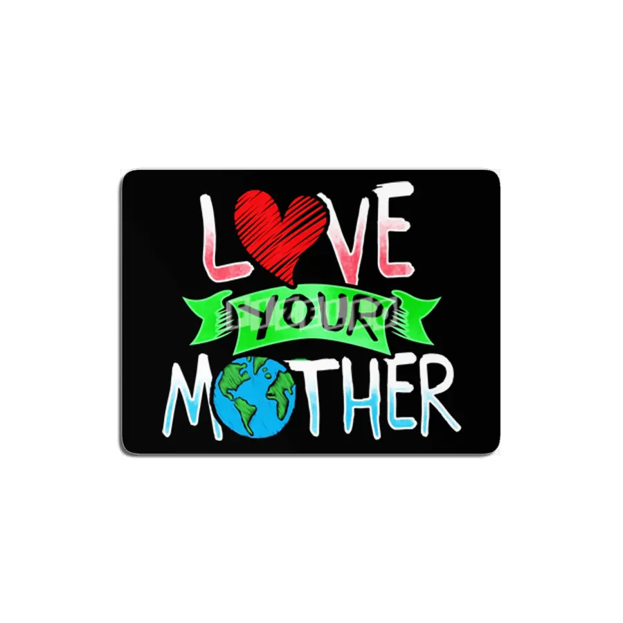 Earth Day T Shirt Love Your Mother Earth MDF Tablo