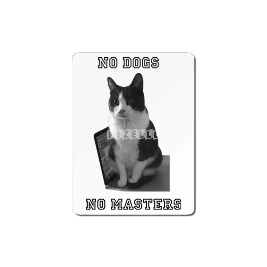 No Dogs No Masters MDF Tablo
