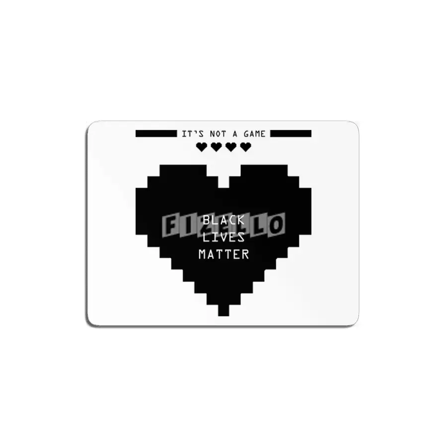 It's not a game - Black Lives Matter (2nd version) MDF Tablo