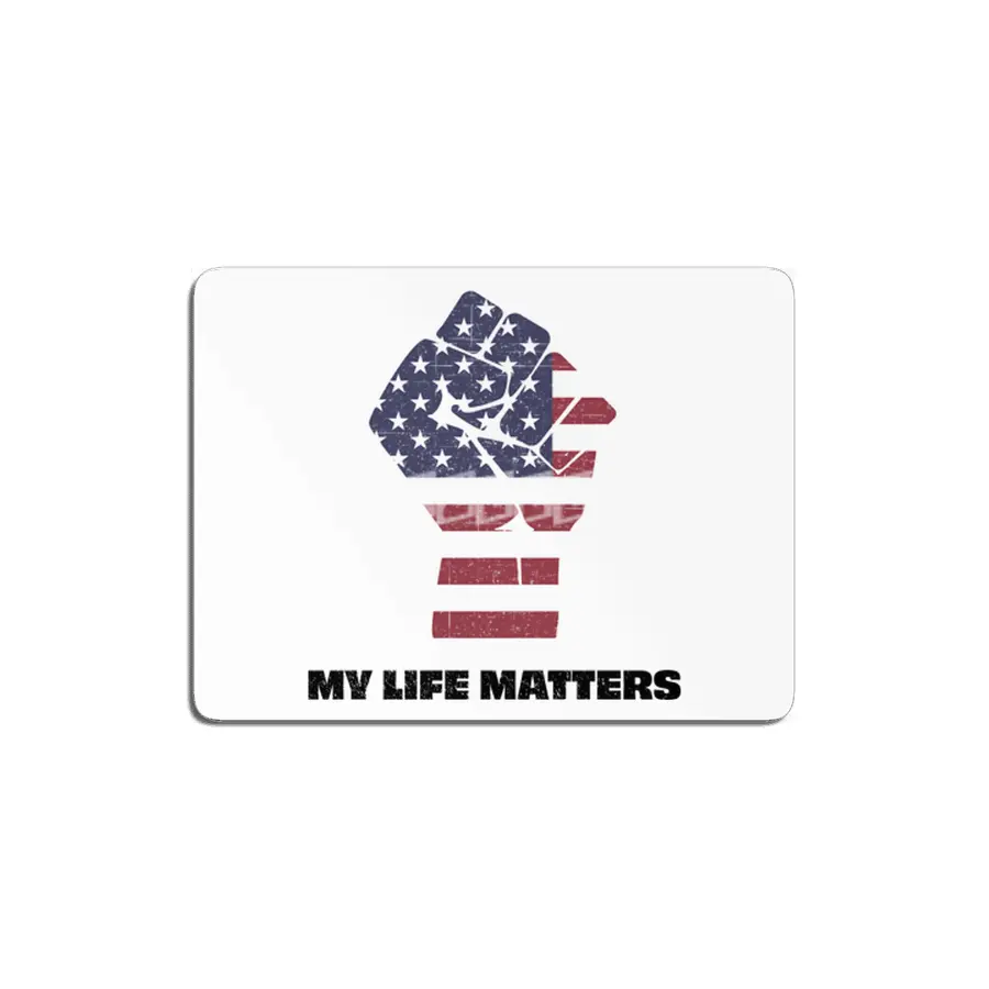 Life Matters | Black Lives Matter | Stop the Hate MDF Tablo