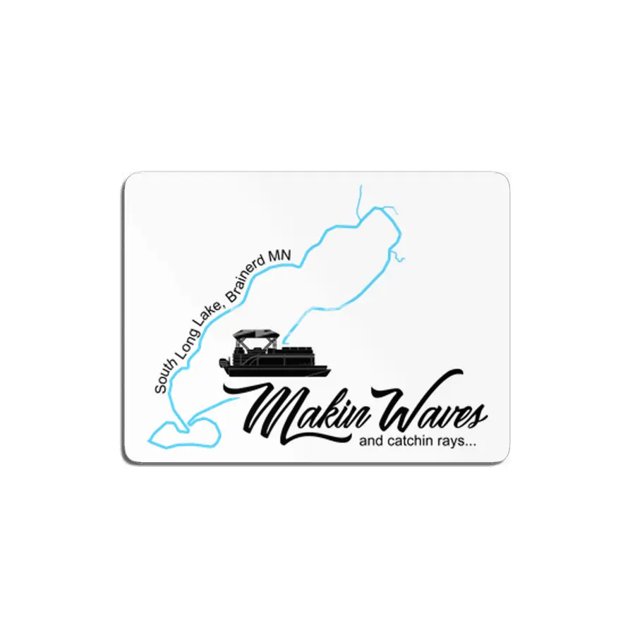 South Long Lake | Makin Waves | Black Lettering MDF Tablo