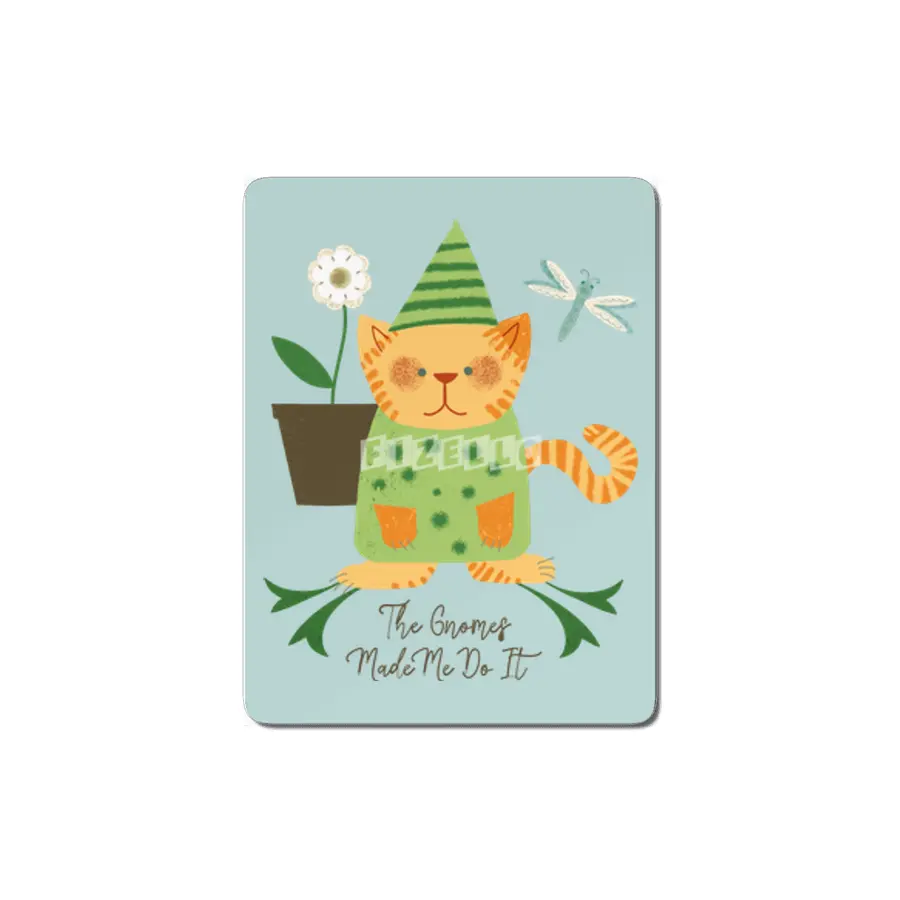 The Gnome's Made me Do It Cat Gnome MDF Tablo