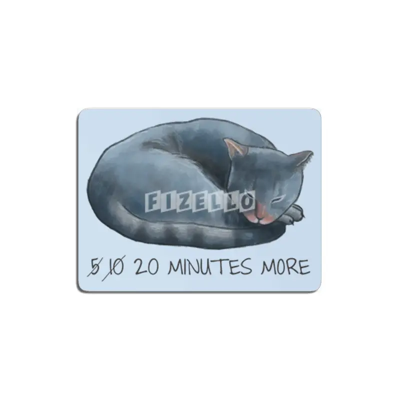 Sleepy Cat - 20 minutes more - Lazy Animals MDF Tablo