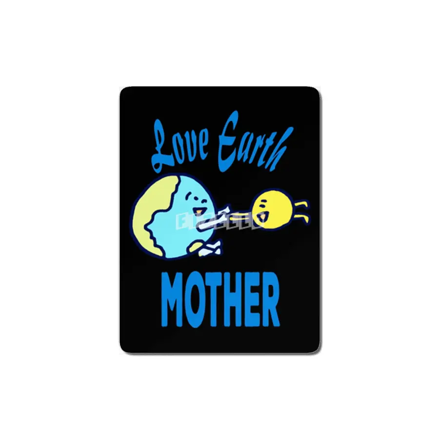 Love Earth Mother - Happy Earth Day gift mothers MDF Tablo