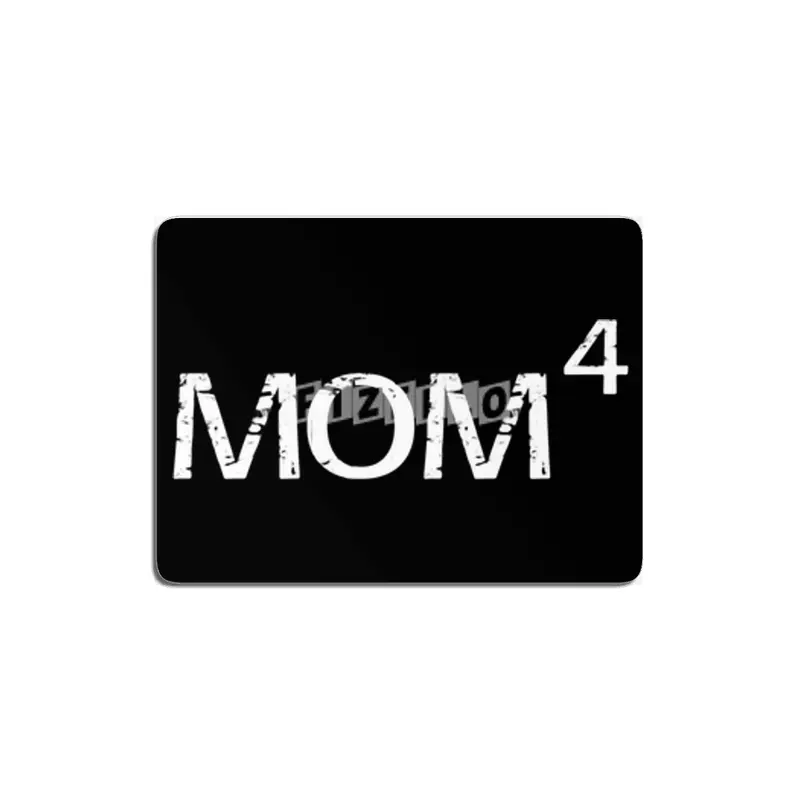 Mom to the fourth Power MDF Tablo