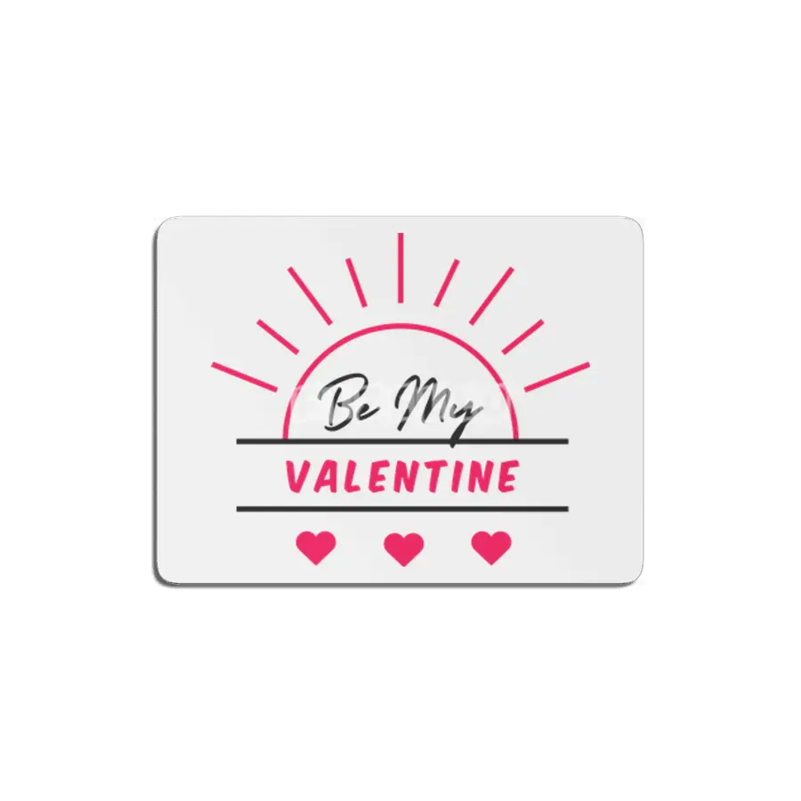 Be My Valentine MDF Tablo