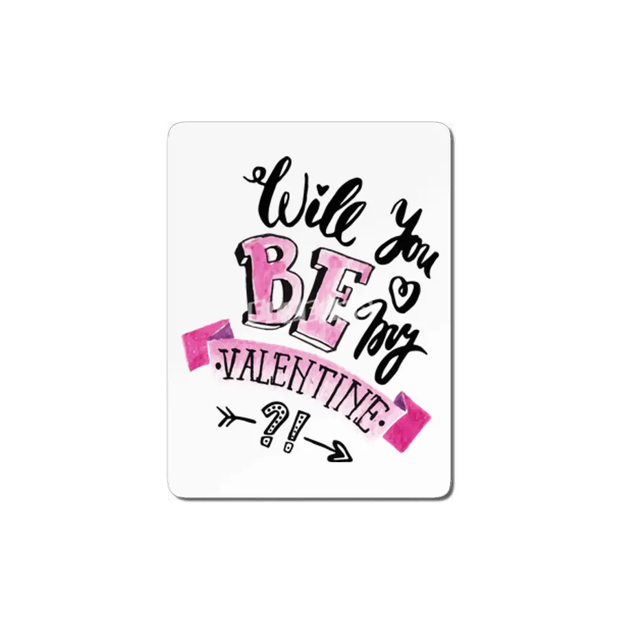 Will you be my Valentine?! MDF Tablo