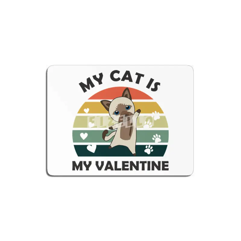 My Cat Is My Valentine Cats Vintage Siamese Cat MDF Tablo