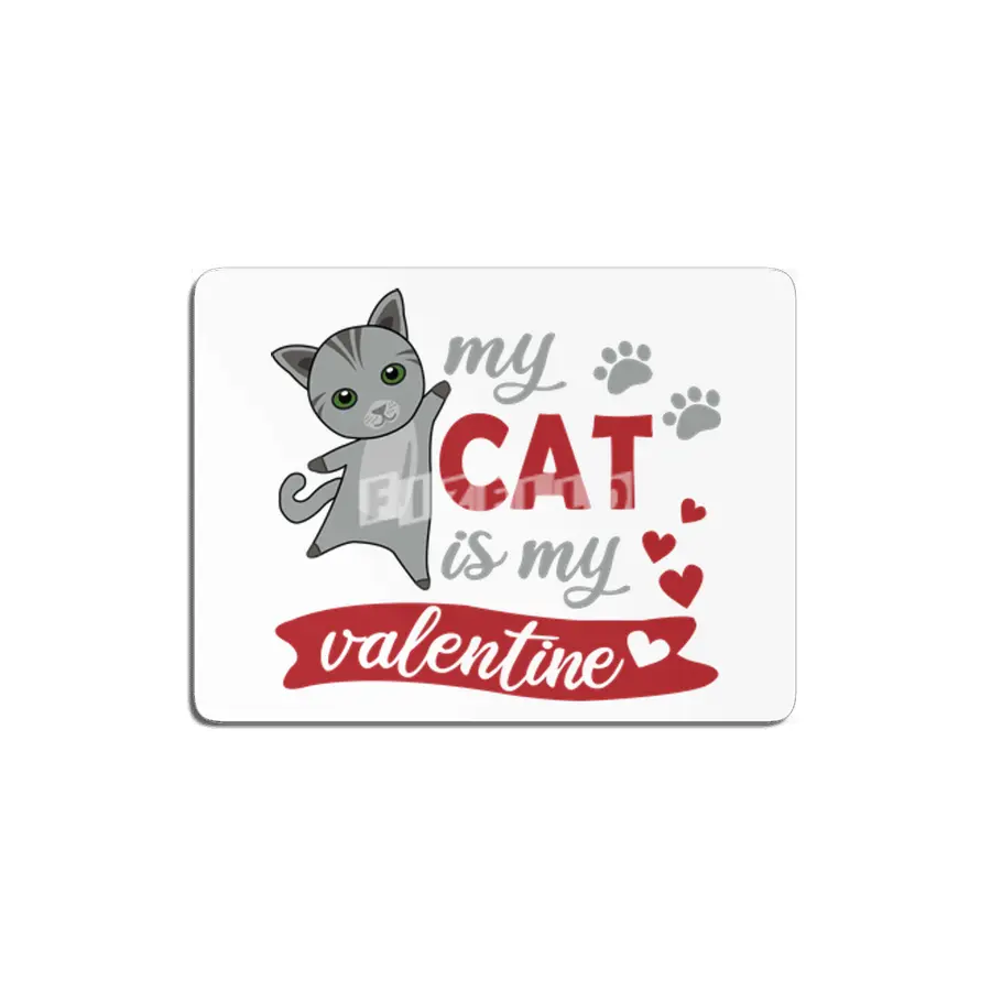 My Cat Is My Valentine Cute Cats Heart MDF Tablo