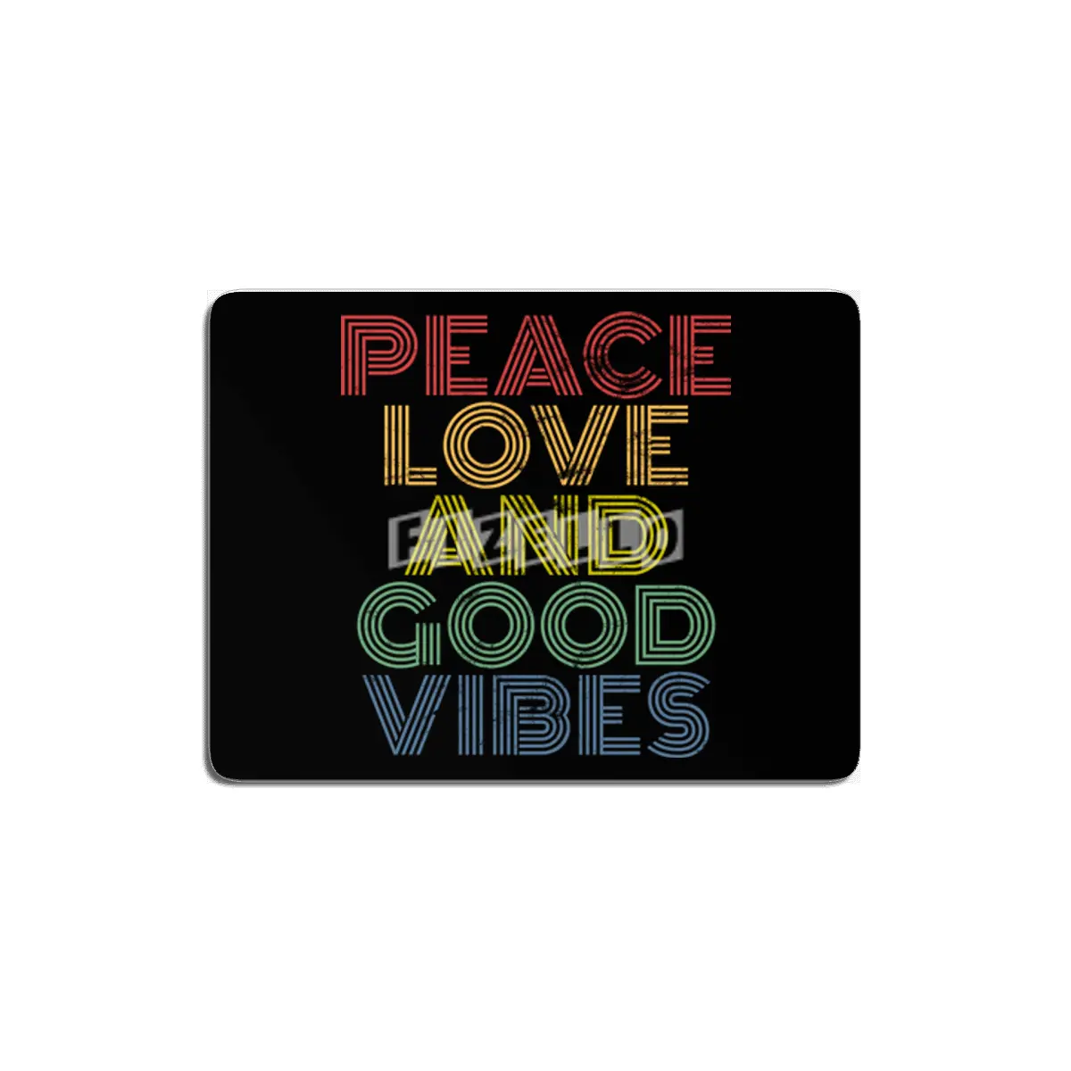 Peace Love And Good Vibes distressed MDF Tablo