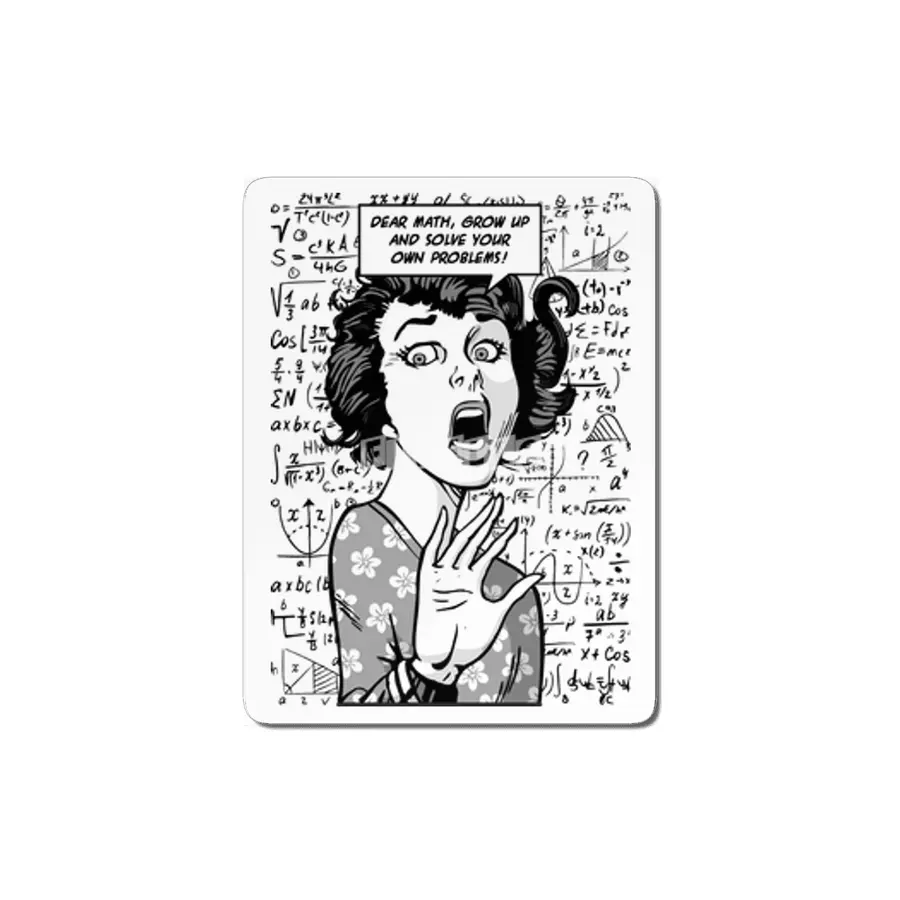 Dear Math Grow Up And Solve Your Own Problems Pop Art Girl MDF Tablo
