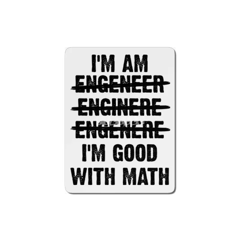 Engineer. I'm Good With Math MDF Tablo