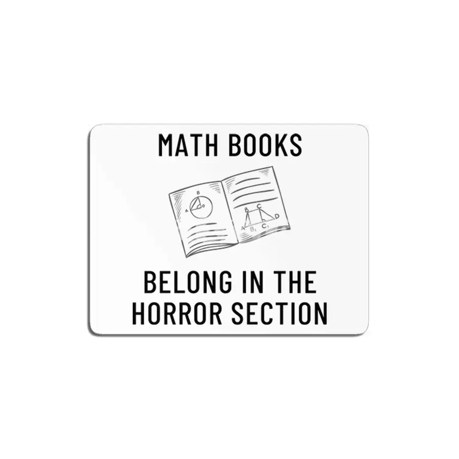 Math Books Belong In The Horror Section MDF Tablo