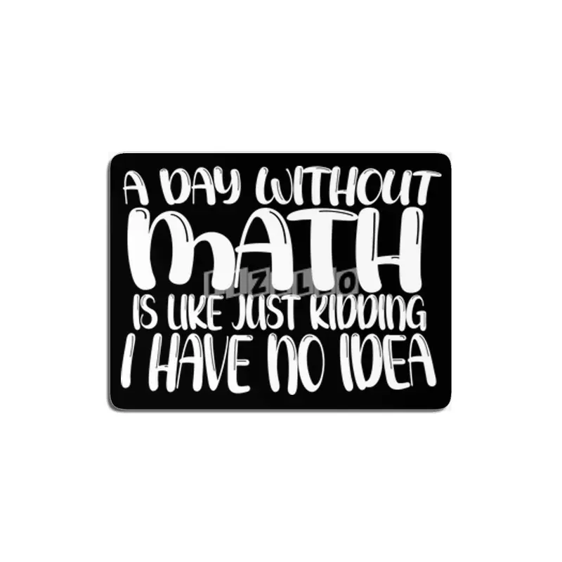 A day without math is like just kidding I have no idea MDF Tablo