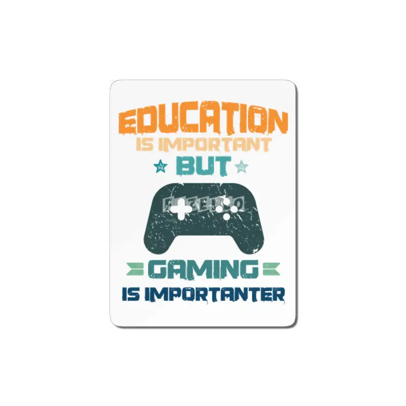 Education Is Important But Gaming MDF Tablo