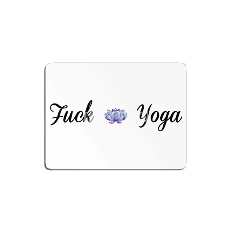 Fuck Yoga MDF Tablo