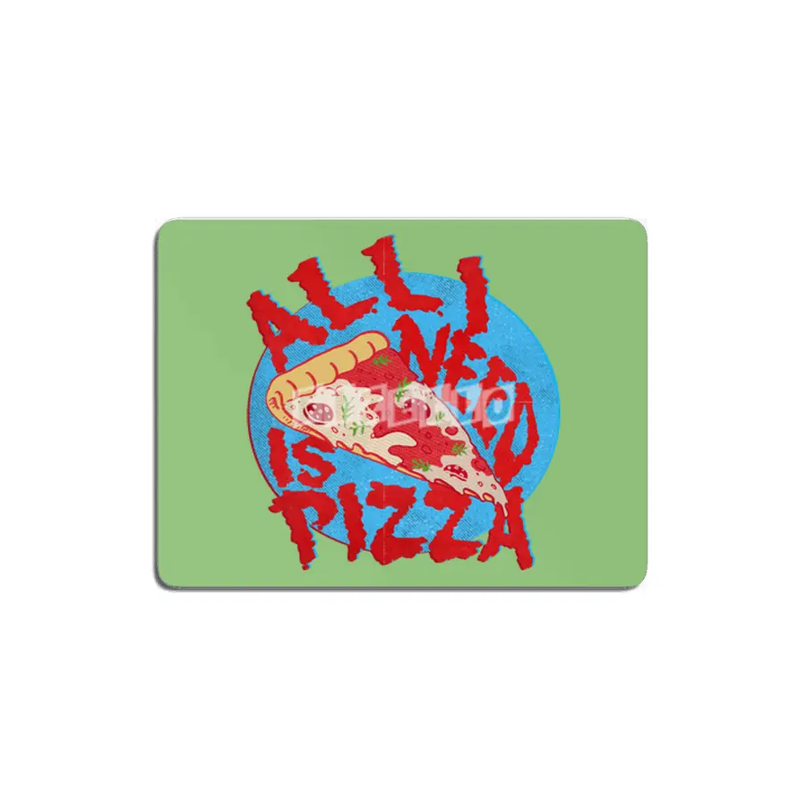 All I need is Pizza MDF Tablo