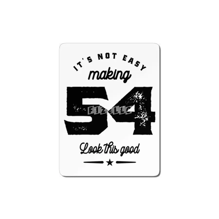 54 Year Old 54th Birthday Funny Gift MDF Tablo