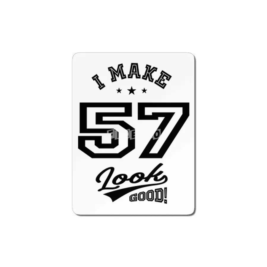 57 Year Old 57th Birthday Funny Gift MDF Tablo
