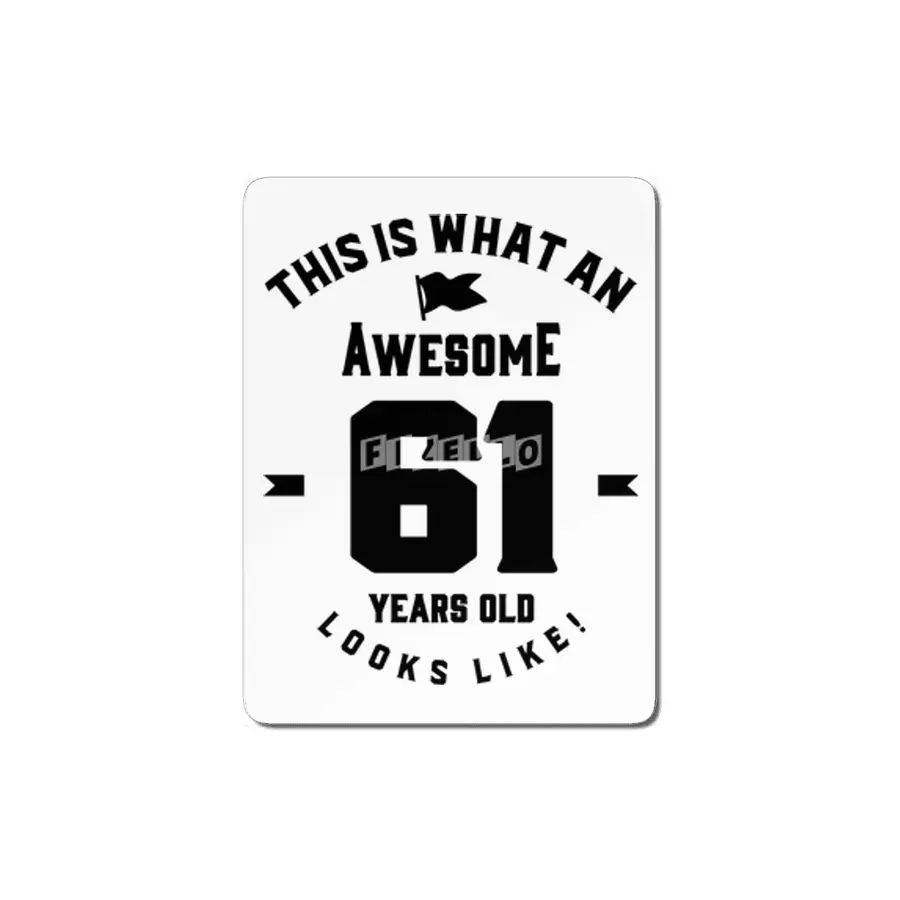 61 Year Old Gift | 61st Birthday Gift Ideas - Mens and Womens MDF Tablo